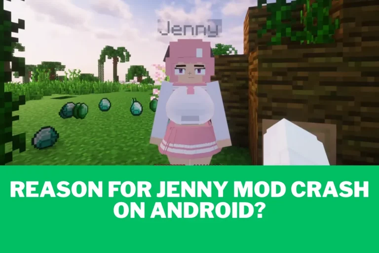 Jenny mod crash on Android
